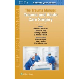 The Trauma Manual: Trauma...