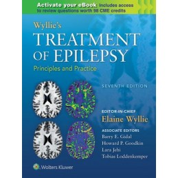 Wyllie's Treatment of Epilepsy: Principles and Practice