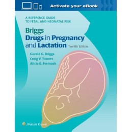 Briggs Drugs in Pregnancy...