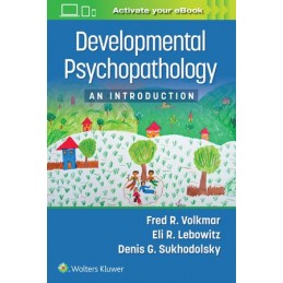 Developmental Psychopathology: An Introduction