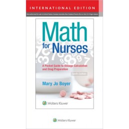 Math For Nurses: : A Pocket Guide to Dosage Calculations and Drug Preparation