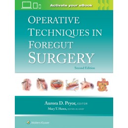 Operative Techniques in Foregut Surgery: Print + digital version with Multimedia