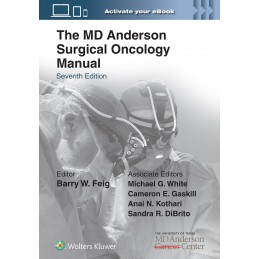 The MD Anderson Surgical Oncology Manual: Print + digital version with Multimedia