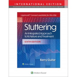 Stuttering: An Integrated Approach to Its Nature and Treatment