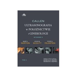 Callen Ultrasonografia w położnictwie i ginekologii. Tom 4