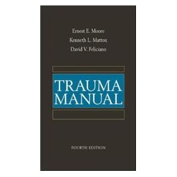 Trauma Manual, Fourth Edition