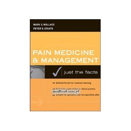 Pain Medicine and Management: Just the Facts