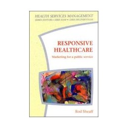 Responsive Healthcare