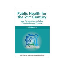 Public Health For The 21st...