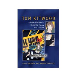 Tom Kitwood on Dementia: A...