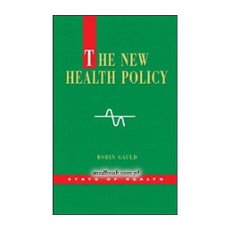 The New Health Policy