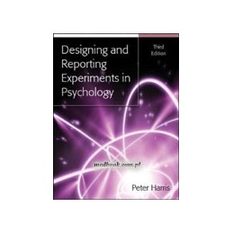 Designing and Reporting Experiments in Psychology