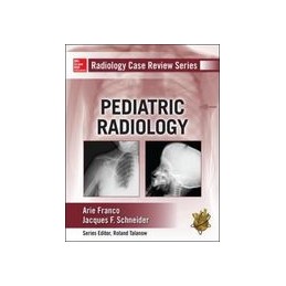 Radiology Case Review Series: Pediatric