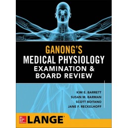 Ganong's Physiology...