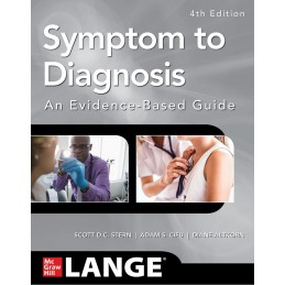 Symptom to Diagnosis. An Evidence Based Guide, Fourth Edition