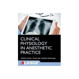 Clinical Physiology in Anesthetic Practice