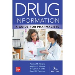 Drug Information: A Guide for Pharmacists, 7th Edition