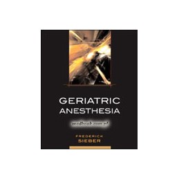 Geriatric Anesthesia