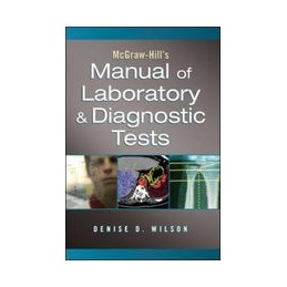 McGraw-Hill Manual of Laboratory and Diagnostic Tests