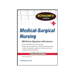 Schaum's Outline of Medical-Surgical Nursing