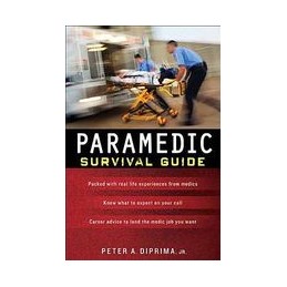 Paramedic Survival Guide