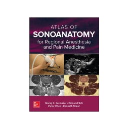 Atlas of Sonoanatomy for Regional Anesthesia and Pain Medicine