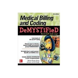 Medical Billing & Coding Demystified, 2nd Edition