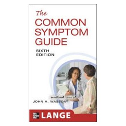 The Common Symptom Guide, Sixth Edition