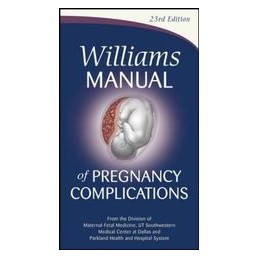 Williams Manual of Pregnancy Complications