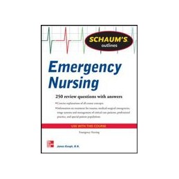 Schaum's Outline of Emergency Nursing