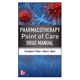 Pharmacotherapy Bedside Guide