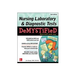 Nursing Laboratory & Diagnostic Tests Demystified, Second Edition