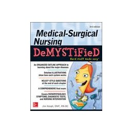 Medical-Surgical Nursing Demystified, Third Edition