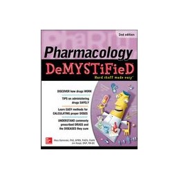 Pharmacology Demystified, Second Edition