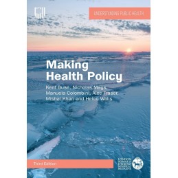 Making Health Policy, 3e