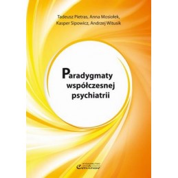 Paradygmaty współczesnej psychiatrii