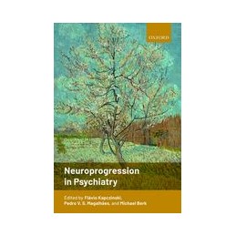 Neuroprogression in Psychiatry