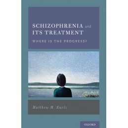 Schizophrenia and Its...