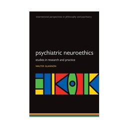 Psychiatric Neuroethics