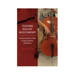 Teaching Healthy Musicianship