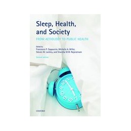 Sleep, Health, and Society