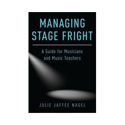 Managing Stage Fright