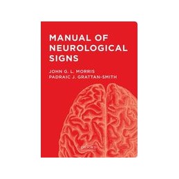 Manual of Neurological Signs