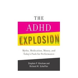 The ADHD Explosion