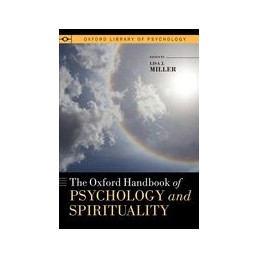 The Oxford Handbook of Psychology and Spirituality