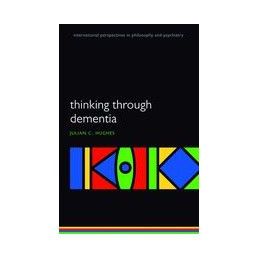 Thinking Through Dementia