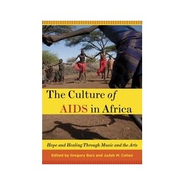 The Culture of AIDS in Africa