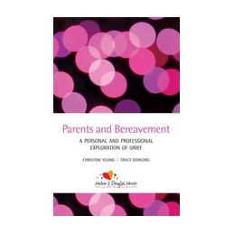 Parents and Bereavement