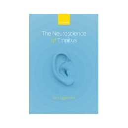 The Neuroscience of Tinnitus