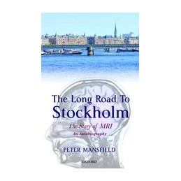 The Long Road to Stockholm